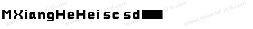 MXiangHeHei sc sd字体转换